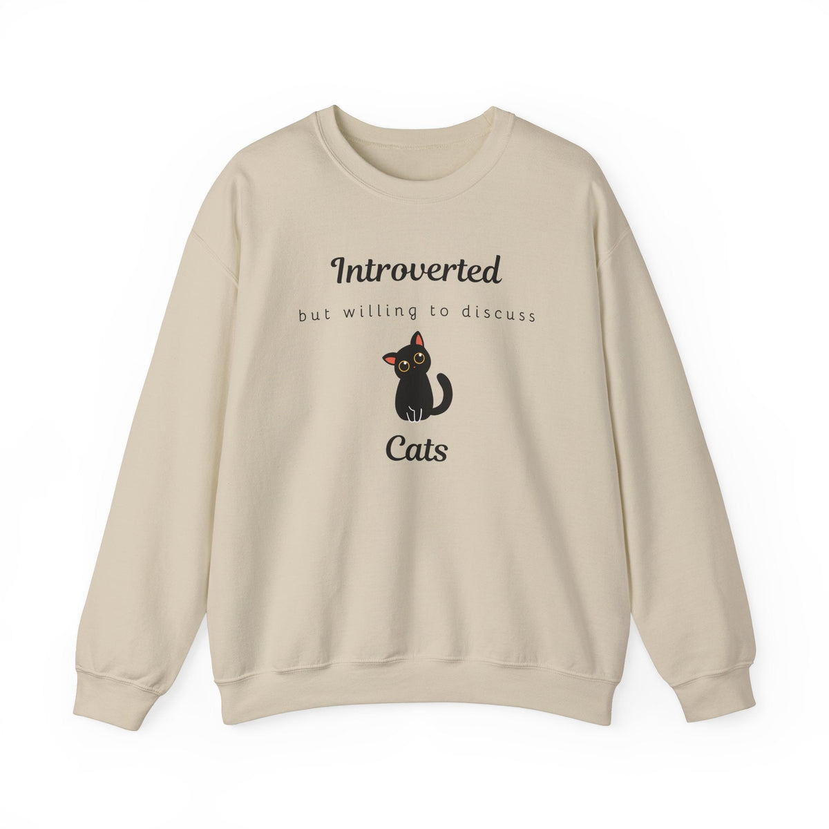 Introverted But Willing To Discuss Cats Sweatshirt - PetXcite