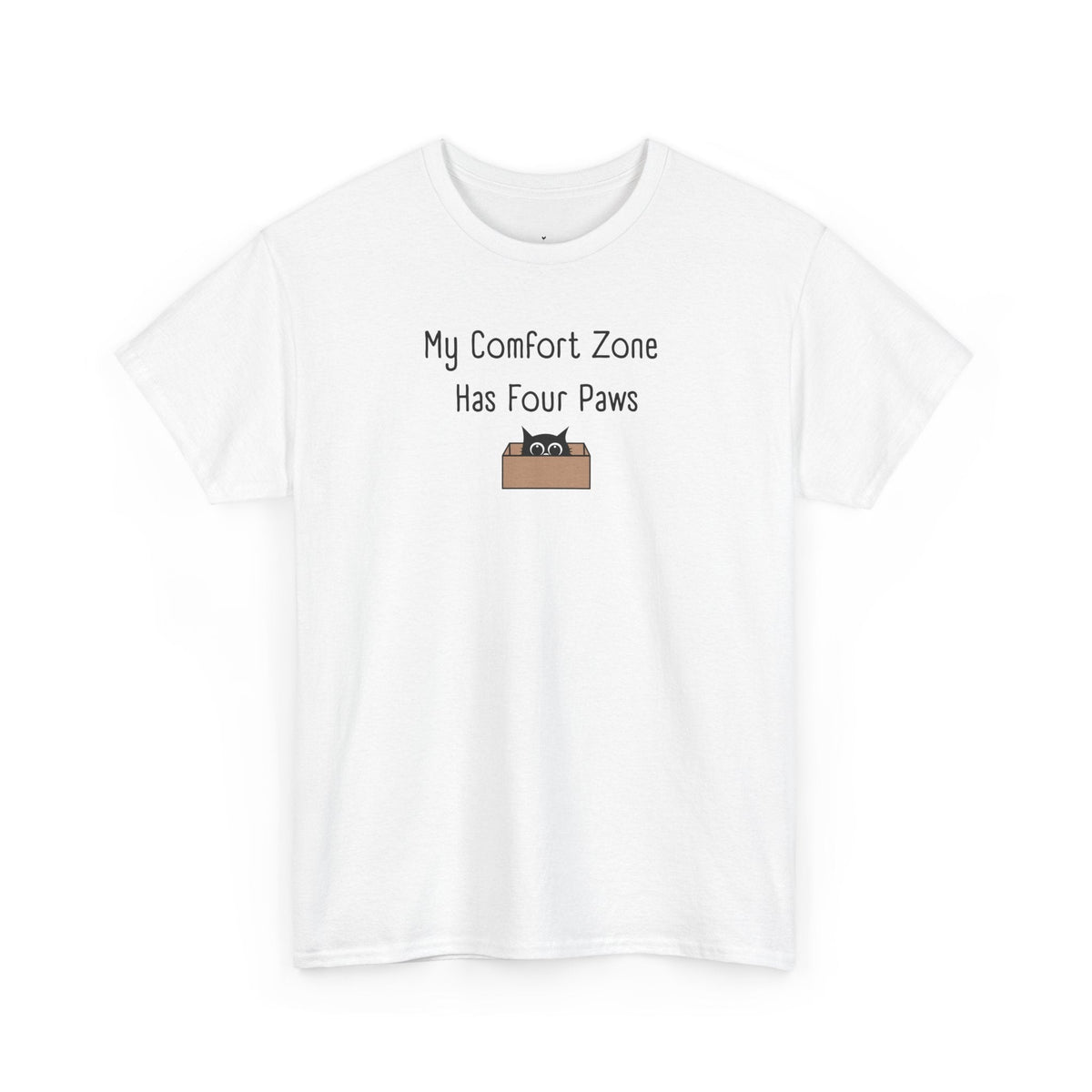 My Comfort Zone Has Four Paws T-Shirt