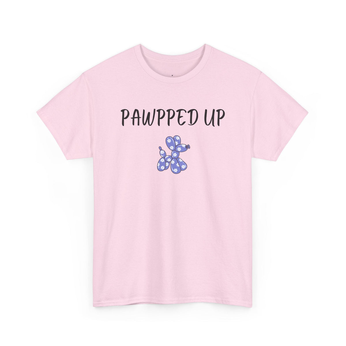 Pawpped Up T-Shirt