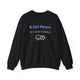 A Cat Person In A Dog's World Sweatshirt - PetXcite