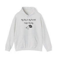 My Dog Is My Favorite Coffee Buddy Hoodie - PetXcite