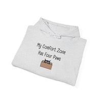 My Comfort Zone Has Four Paws Hoodie