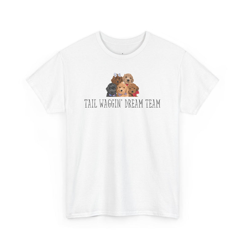 Tail Waggin’ Dream Team T-Shirt