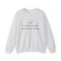 Cuteness Overload, Proceed With Caution! Sweatshirt in Ash
