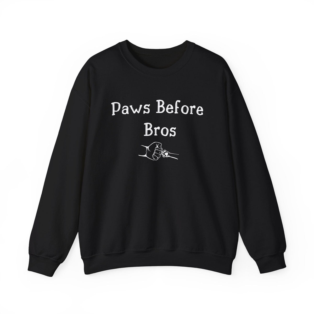 Paws Before Bros Sweatshirt - PetXcite