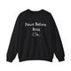 Paws Before Bros Sweatshirt - PetXcite