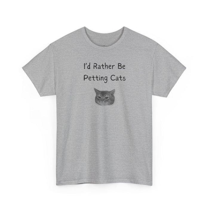 I’d Rather Be Petting Cats T-Shirt in Sport Grey