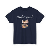 Feelin' French T-Shirt