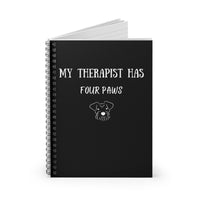 My Therapist Has Four Paws Black Notebook opened