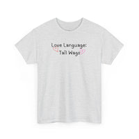 Love Language: Tail Wags T-Shirt
