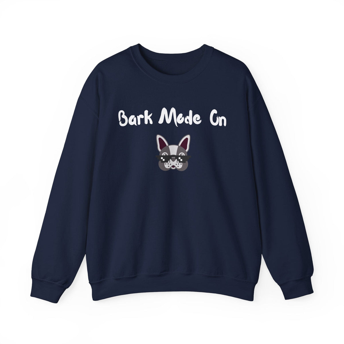 Bark Mode On Sweatshirt - PetXcite