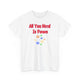 All You Need Is Paws T-Shirt - PetXcite