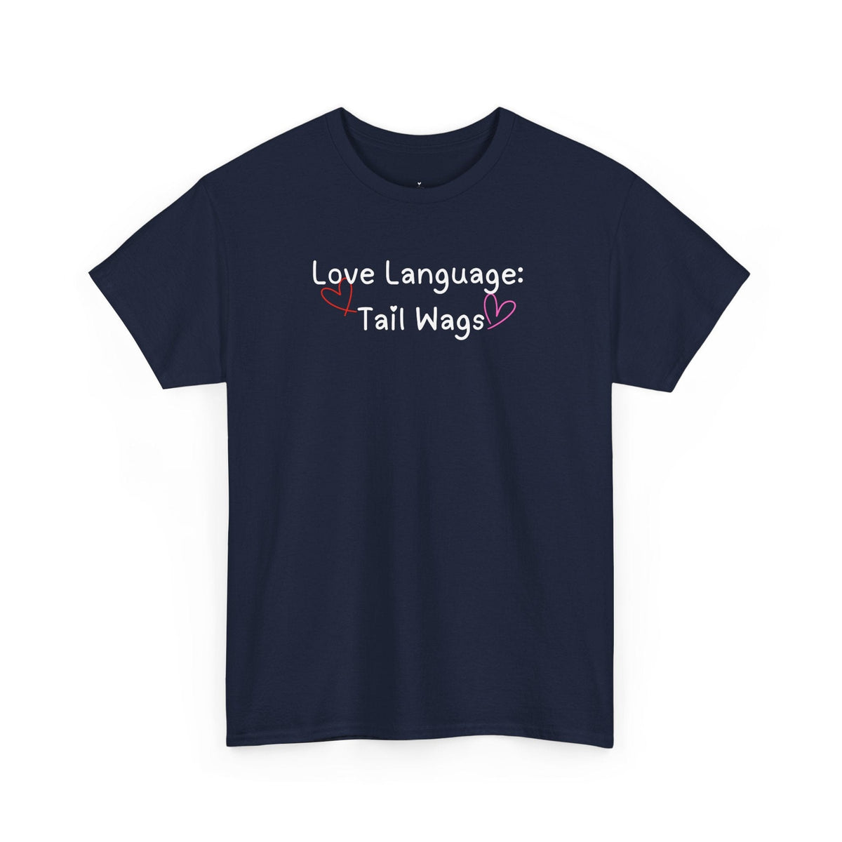 Love Language: Tail Wags T-Shirt