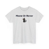 Meow Or Never T-Shirt - PetXcite