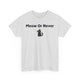 Meow Or Never T-Shirt - PetXcite