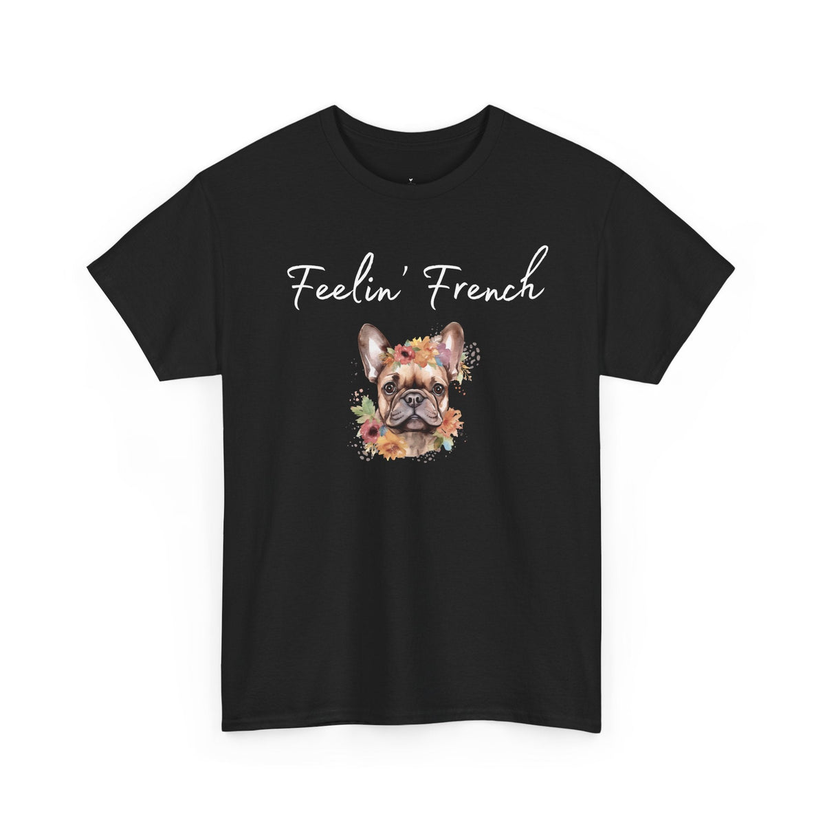 Feelin' French T-Shirt