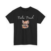 Feelin' French T-Shirt
