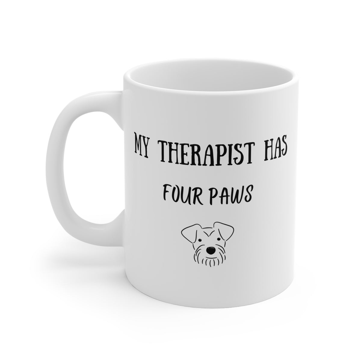 My Therapist Has Four Paws Mug left side view