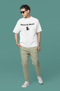 Meow Or Never T-Shirt - PetXcite