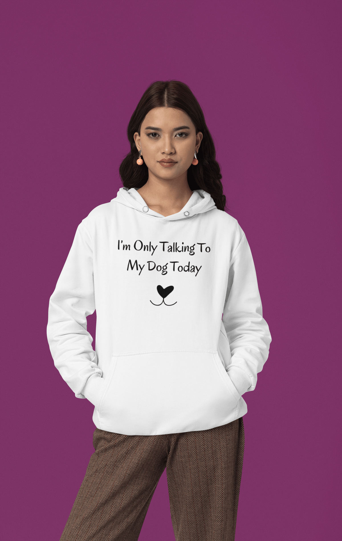 I’m Only Talking To My Dog Today Hoodie - PetXcite