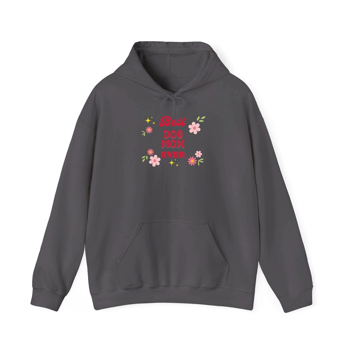 Best Dog Mom Ever Hoodie - PetXcite