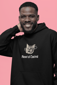 Meowt Of Control Hoodie - PetXcite