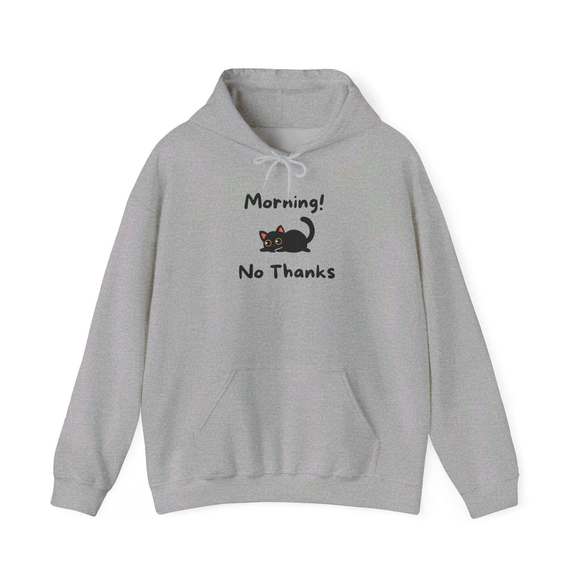 Morning! No Thanks Hoodie - PetXcite