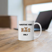 Pawsitive Vibes Only Mug - PetXcite