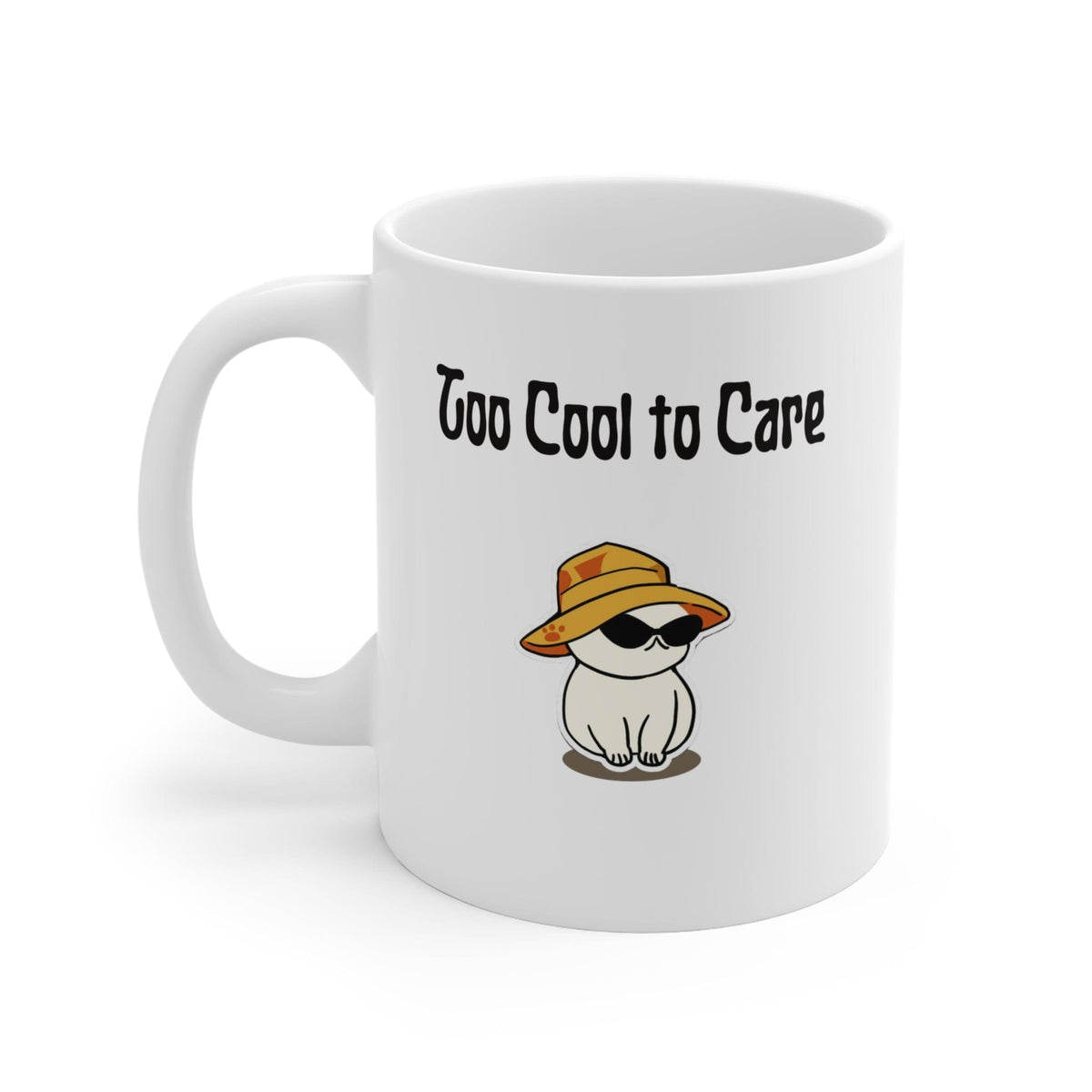 Too Cool To Care Mug - PetXcite