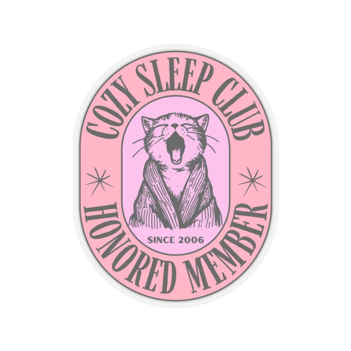 Cozy Sleep Club Sticker - PetXcite