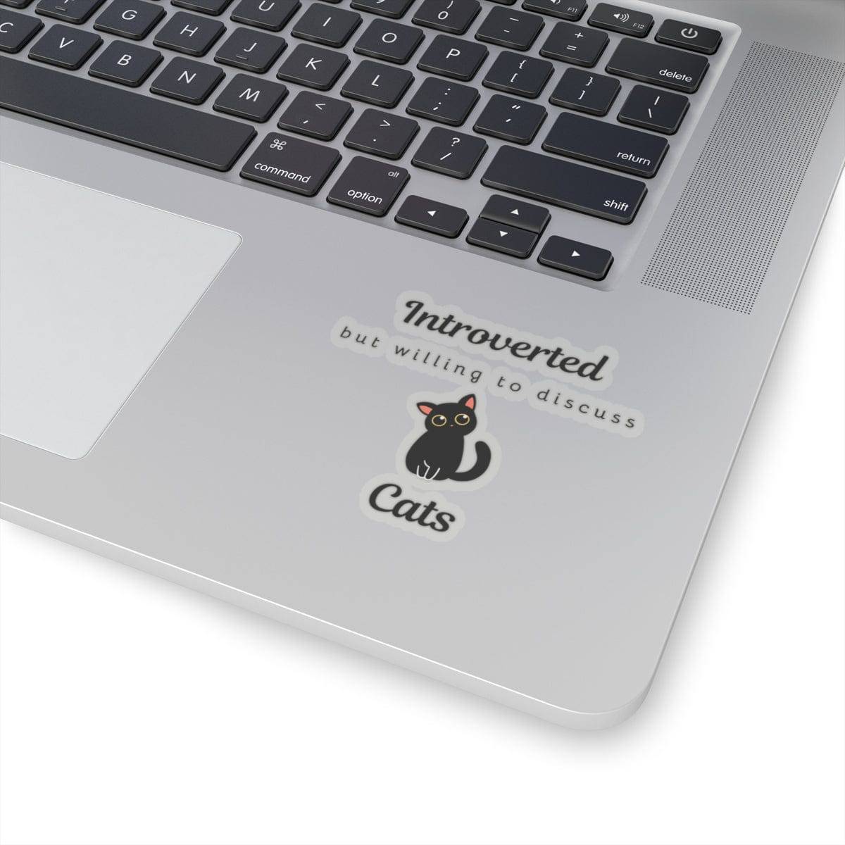 Introverted But Willing To Discuss Cats Sticker - PetXcite