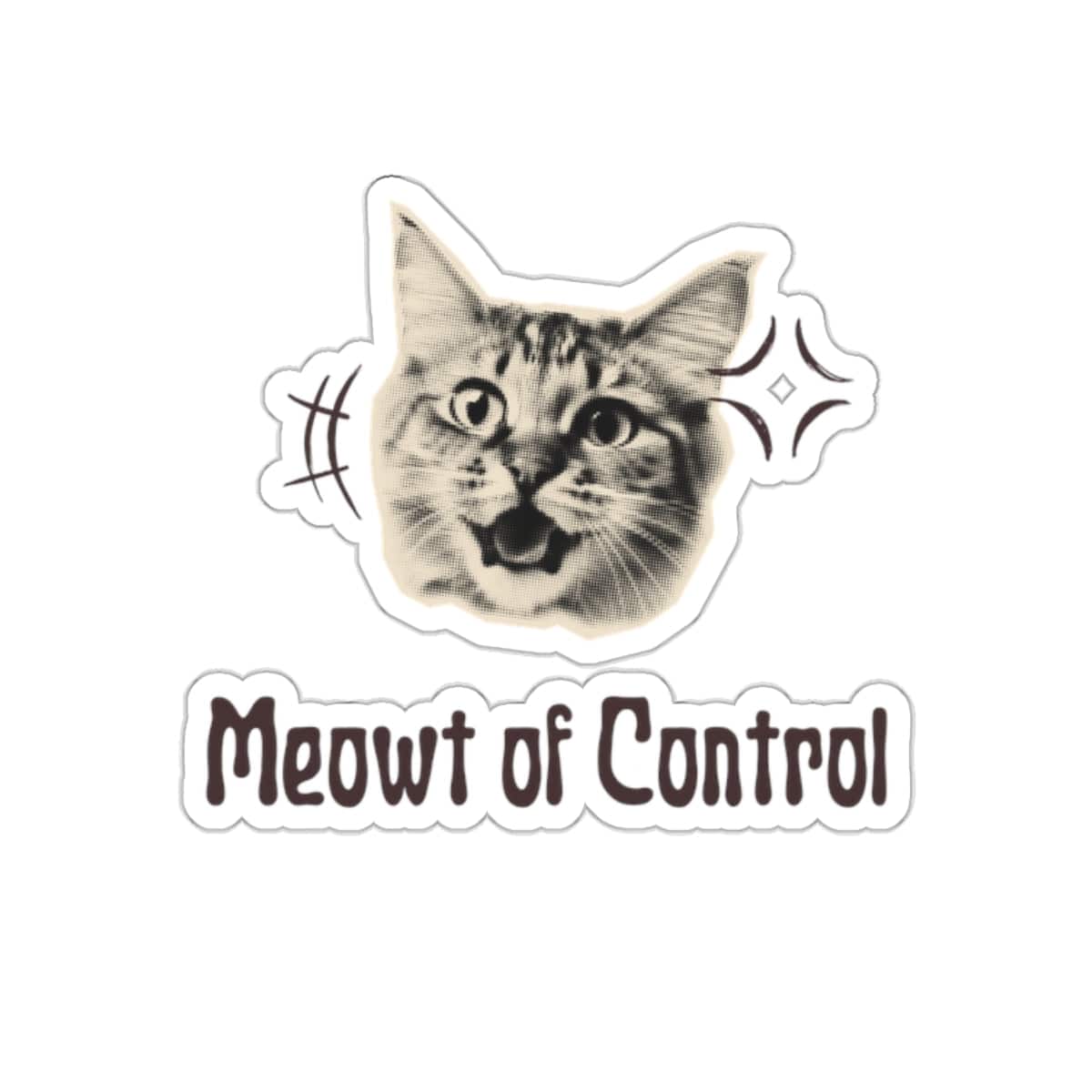 Meowt Of Control Sticker - PetXcite