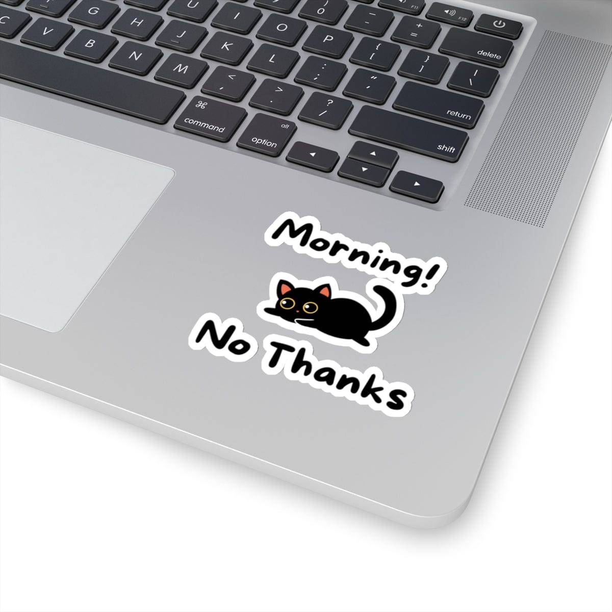 Morning! No Thanks Sticker - PetXcite