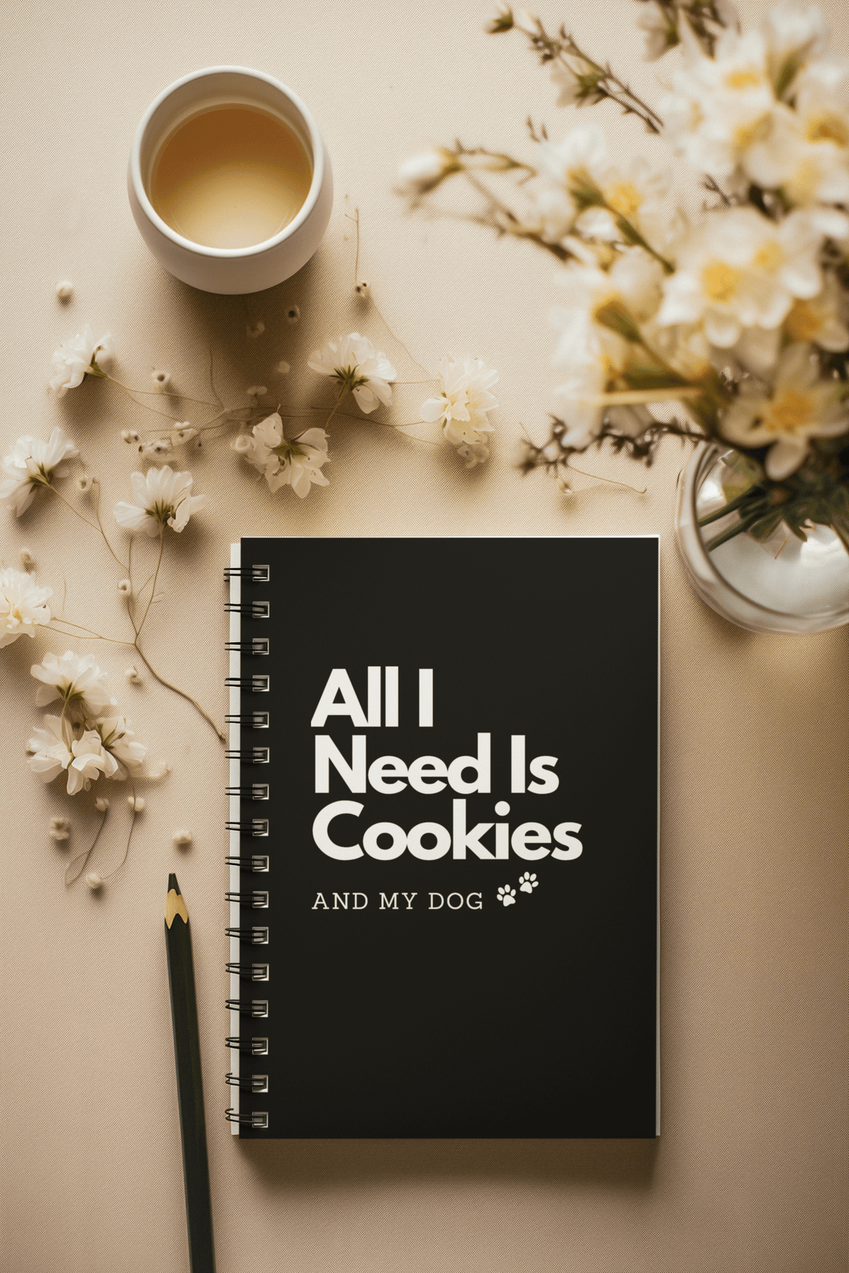 All I Need Is Cookies (and my dog) Notebook - PetXcite