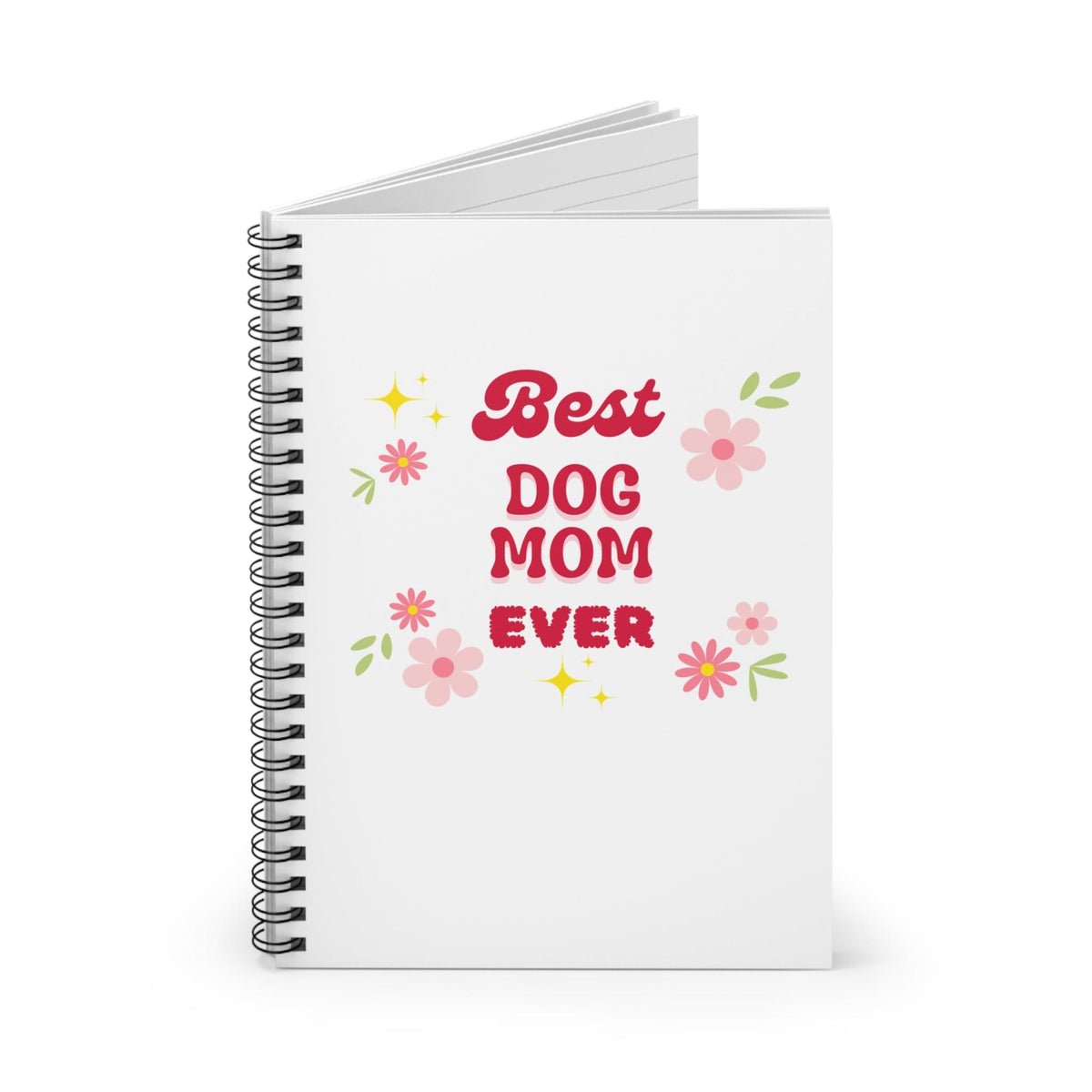 Best Dog Mom Ever Notebook - PetXcite