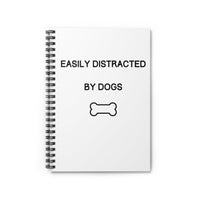 Easily Distracted By Dogs Notebook - PetXcite