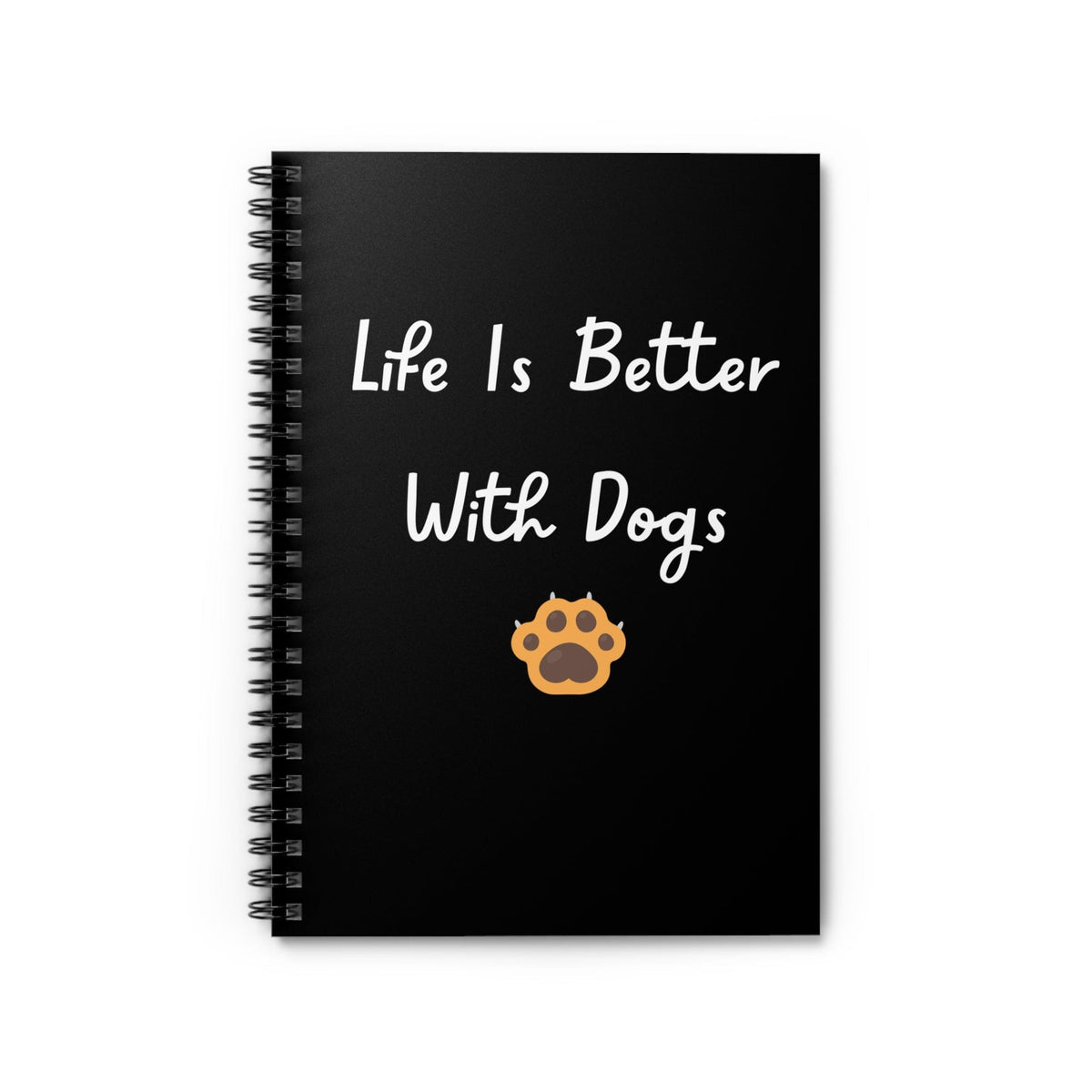 Life Is Better With Dogs Black Notebook - PetXcite