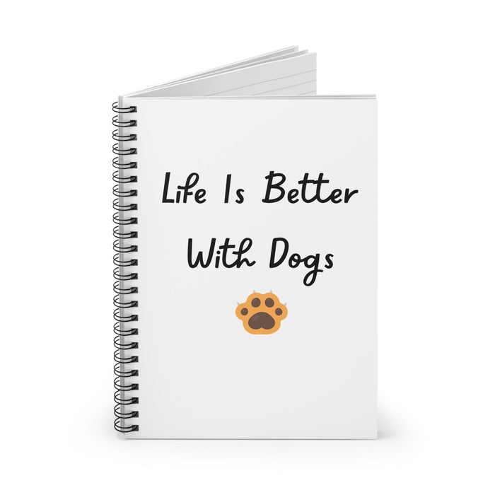 Life Is Better With Dogs Notebook - PetXcite