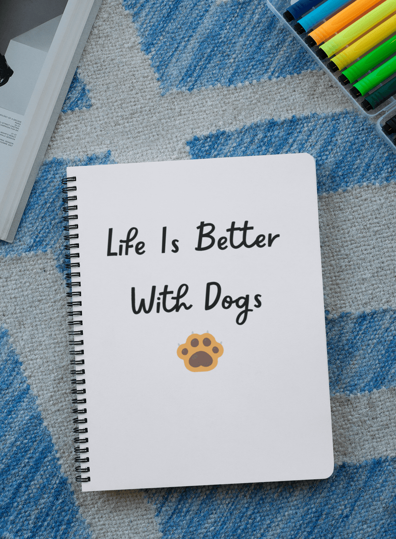 Life Is Better With Dogs Notebook - PetXcite