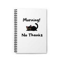 Morning! No Thanks Notebook - PetXcite