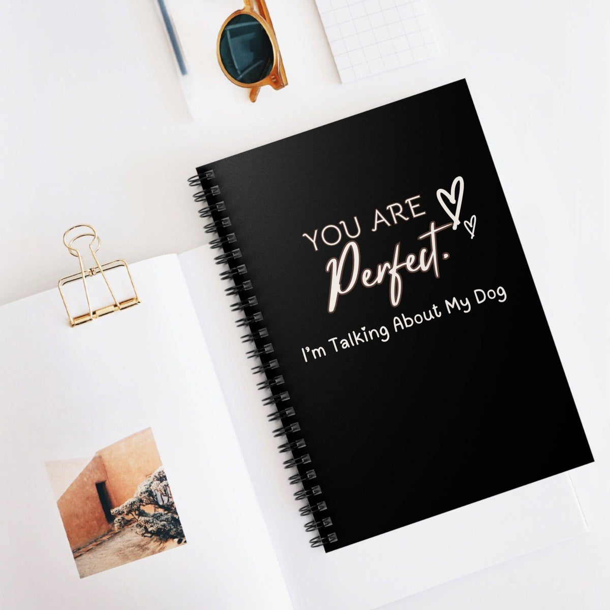 You Are Perfect (I'm Talking About My Dog) Black Notebook - PetXcite