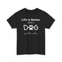 Life Is Better With A Dog (even better with two) T-Shirt - PetXcite