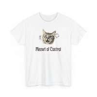 Meowt of Control T-Shirt - PetXcite