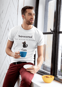 Introverted But Willing To Discuss Cats T-Shirt - PetXcite