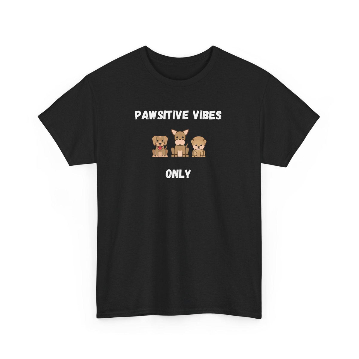 Pawsitive Vibes Only T-Shirt - PetXcite